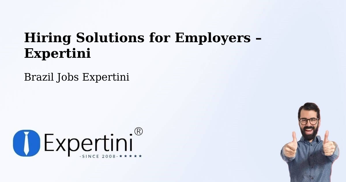 Hiring Solutions for Employers in Vitória - Vitória, Brazil Jobs Expertini